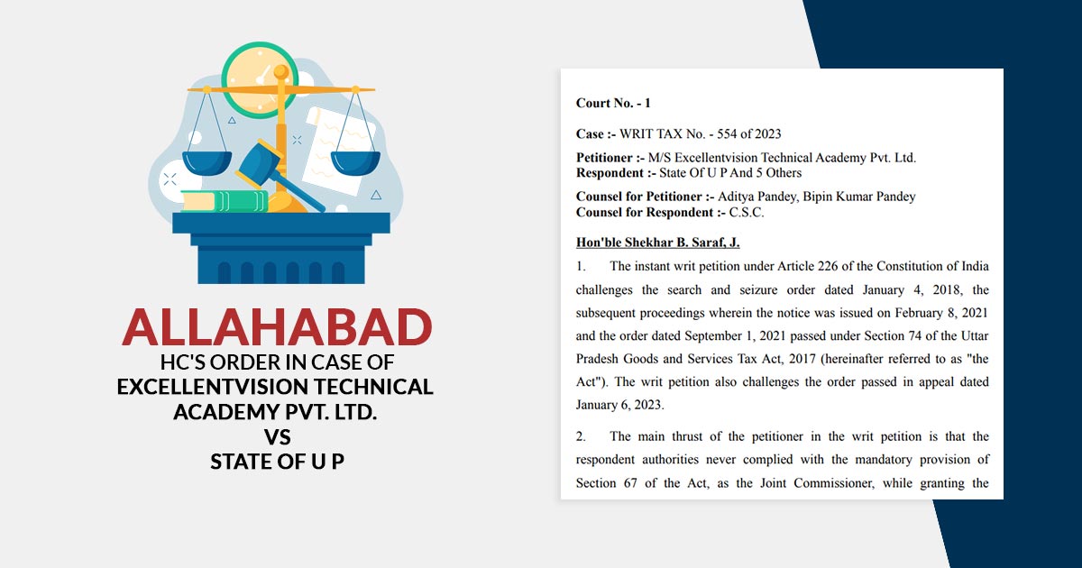 Allahabad HC's Order in Case of Excellentvision Technical Academy Pvt. Ltd. Vs State of UP