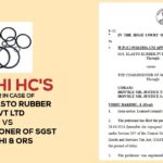 Delhi HC's Order In Case of M/s. Elasto Rubber Pvt Ltd Vs Commissioner of SGST Delhi & Ors