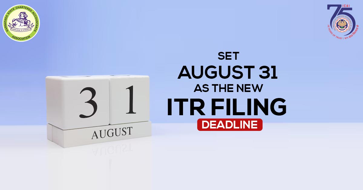 Set August 31 as the New ITR Filing Deadline