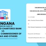 Telangana HC's Order In Case of M/s. Standard Chartered Bank vs The Principal Commissioner of Central Tax and others