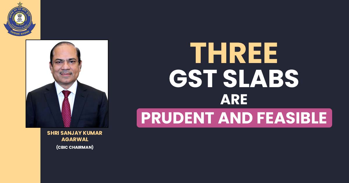 Three GST Slabs Are Prudent and Feasible