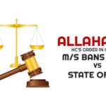 Allahabad HC's Order in Case of M/S Bans Steel Vs State Of U.P.