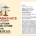 Allahabad HC's Order in Case of M/S Uttam Electric Store Vs. State Of U.P.