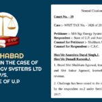 Allahabad HC's Order In The Case OF M/S Bgr Energy Systems Ltd V/S. State of U.P