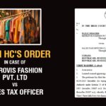 Delhi HC's Order In Case of Retrovis Fashion Pvt. Ltd Vs Sales Tax Officer