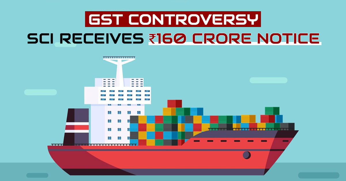 GST Controversy: SCI Receives ₹160 Crore Notice