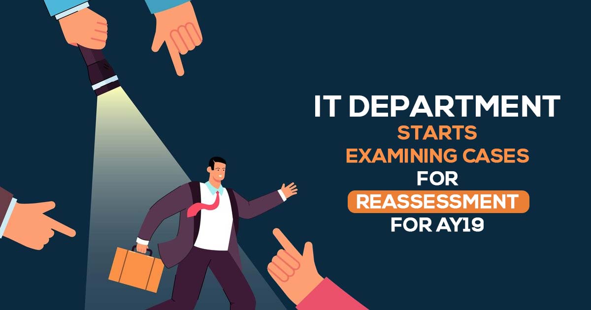 IT Department Starts Examining Cases for Reassessment for AY19