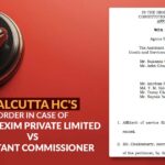 Calcutta HC's Order In Case of Agnus Exim Private Limited Vs Assistant Commissioner