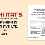 Delhi ITAT's Order In the Case of Mahashian Di Hatti Pvt. Ltd. Vs ACIT