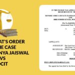 Delhi ITAT's Order In the Case of the Tanya Jaiswal Vs DCIT