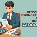 Key Points for Issuing Certificates and Signing CA Documents