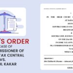 MP HC's Order In Case Of PR. Commissioner of Income Tax Central Vs Mukul Kakar