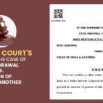 Supreme Court's Order in the Case of Ravi Agrawal Vs. Union of India & Another