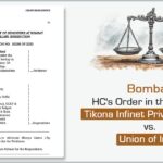 Bombay HC's Order in the Case of Tikona Infinet Private Limited Vs. Union of India