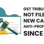 GST Tribunal has not Filed any New Cases of Anti-Profiteering Since FY26