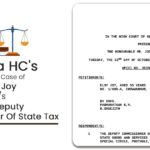 Kerala HC's Order In Case of Elsy Joy vs. The Deputy Commissioner Of State Tax