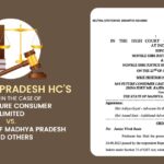 Madhya Pradesh HC's Order in the Case of M/S Future Consumer Limited Vs. The State Of Madhya Pradesh And Others