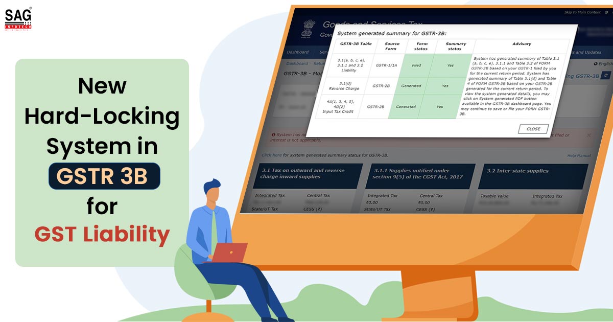 New Hard-Locking System in GSTR 3B for GST Liability

