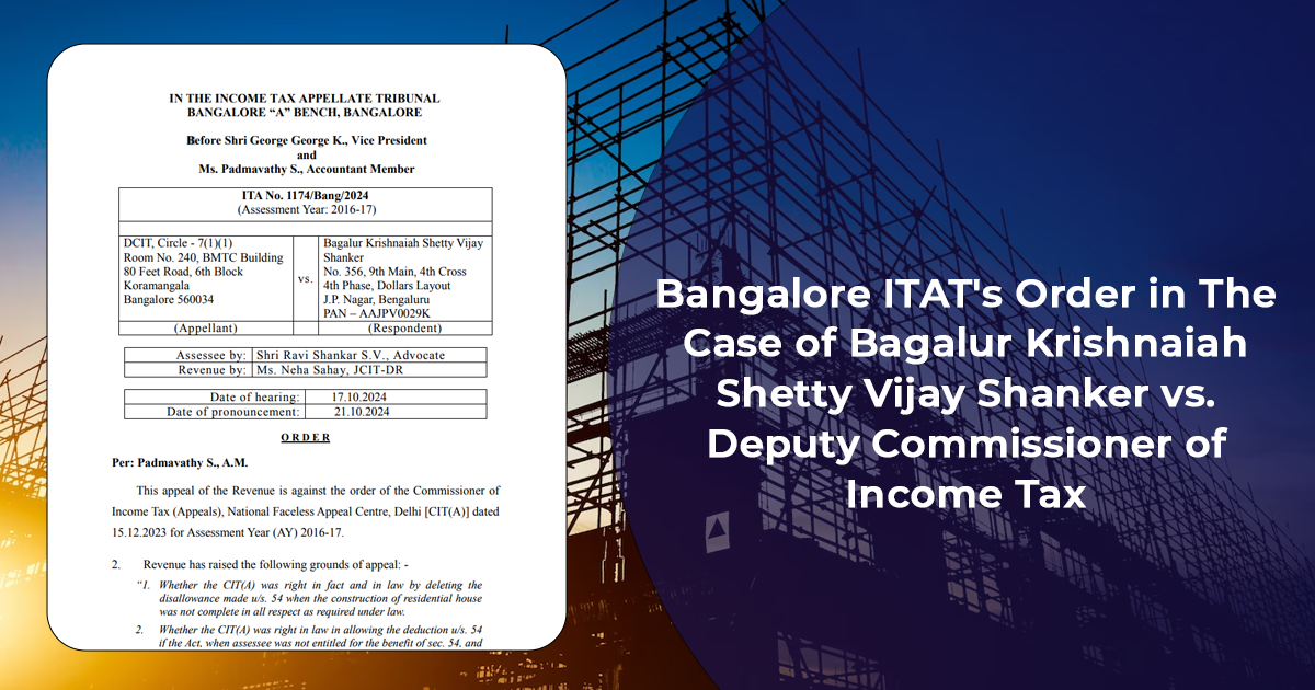 Bangalore ITAT's Order in The Case of Bagalur Krishnaiah Shetty Vijay Shanker vs. Deputy Commissioner of Income Tax