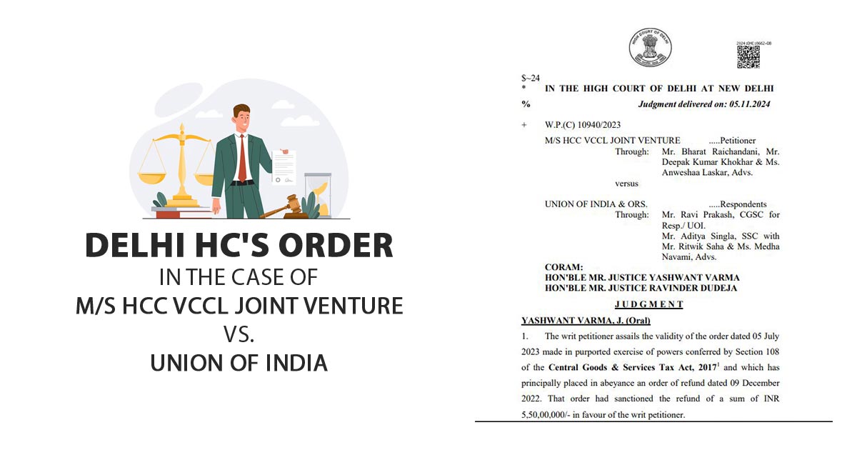 Delhi HC's Order In the Case of M/s HCC VCCL Joint Venture vs. Union of India