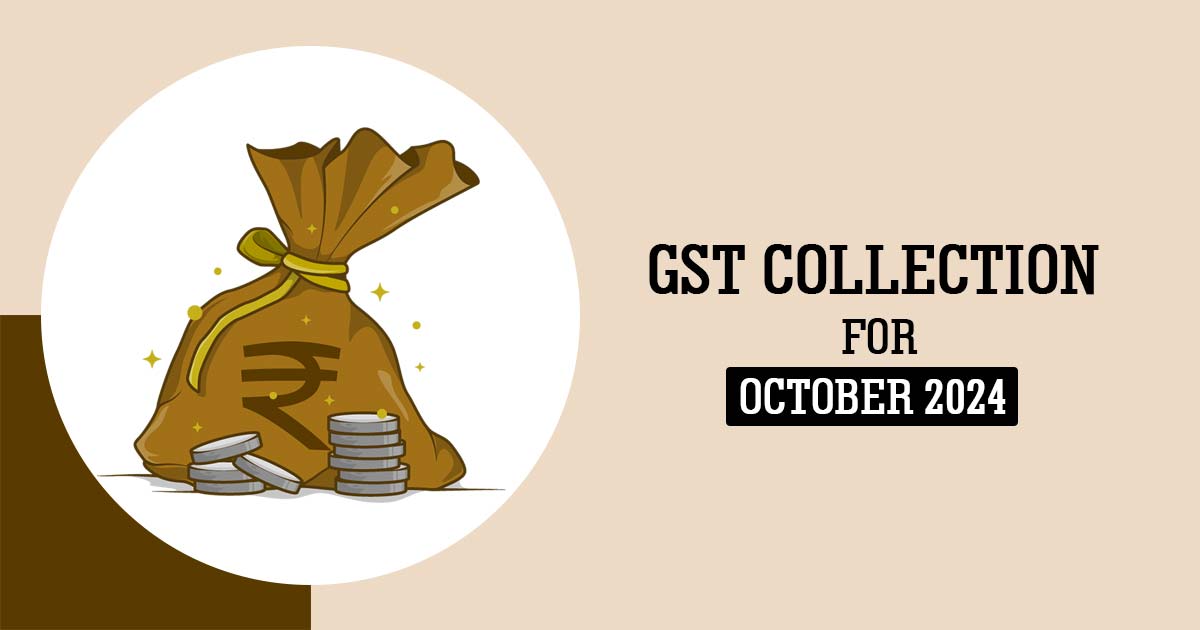 GST Collection for October 2024