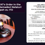 Hyderabad ITAT's Order In the Case of Smt. Ramadevi Nelaturi Cuddapah vs. ITO