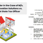 Kerala HC's Order In the Case of M/s. Reinstate Renovation Solutions vs. The Assistant State Tax Officer