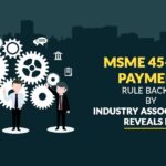 MSME 45-Day Payment Rule Backed by Industry Associations, Reveals FM