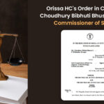 Orissa HC's Order in Case of M/s. Choudhury Bibhuti Bhusan S vs. Joint Commissioner of State Tax