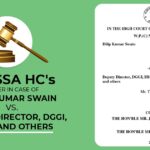 Orissa HC's Order in Case of Dilip Kumar Swain vs. Deputy Director, DGGI, BBSR and Others