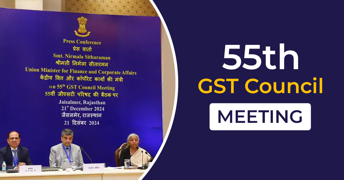 55th GST Council Meeting