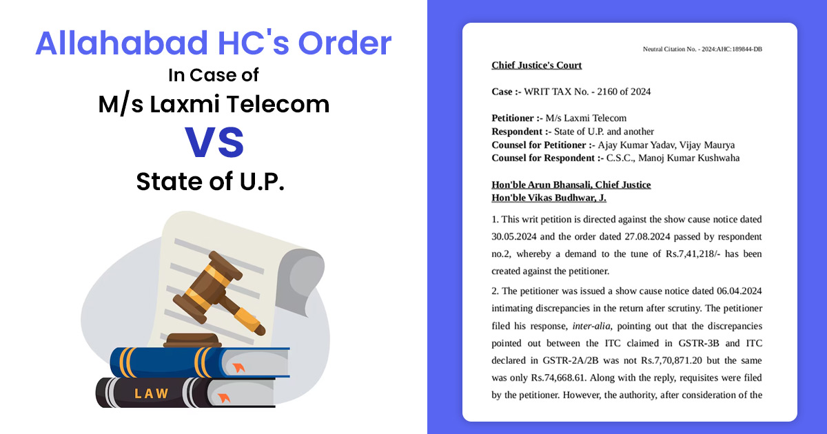 Allahabad HC's Order In Case of M/s Laxmi Telecom vs. State of U.P.