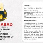 Allahabad HC's Order in the Case of Satya Dev Singh vs. Union Of India Thru. Secy. Ministry Of Finance