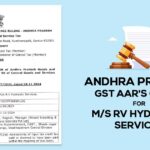 Andhra Pradesh GST AAR's Order for M/s RV Hydraulic Services