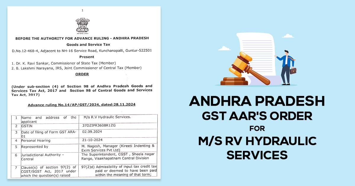 Andhra Pradesh GST AAR's Order for M/s RV Hydraulic Services