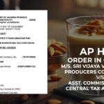 AP HC's Order In Case of M/s. Sri Vijaya Visakha Milk Producers Company Ltd vs. Asst. Commissioner of Central Tax and Others