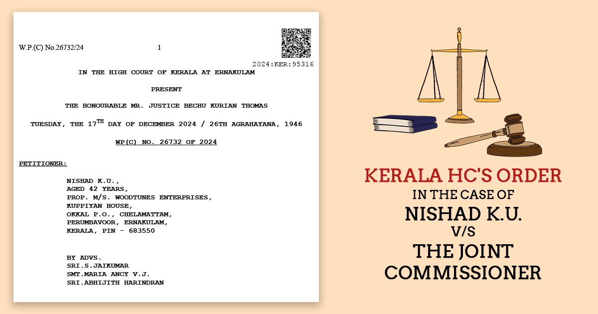 Kerala HC's Order in the Case of Nishad K.U. vs. The Joint Commissioner