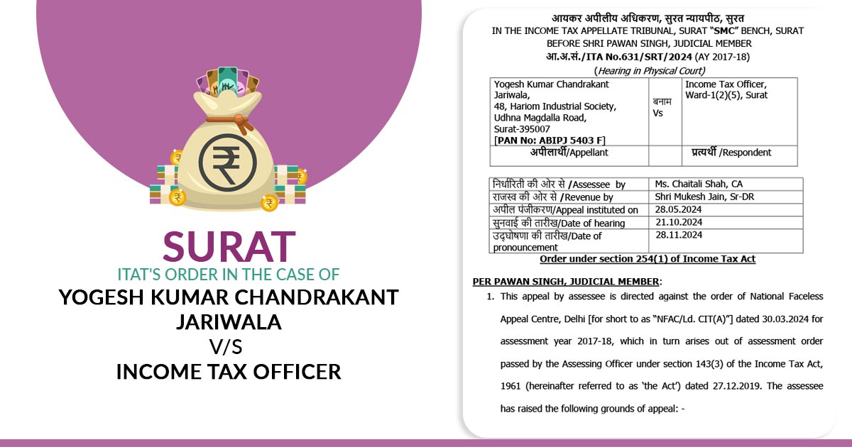 Surat ITAT's Order in the Case of Yogesh Kumar Chandrakant Jariwala vs. Income Tax Officer