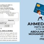 Ahmedabad ITAT's Order In the Case of Abdulmannan Mohammedkasad vs. ITO
