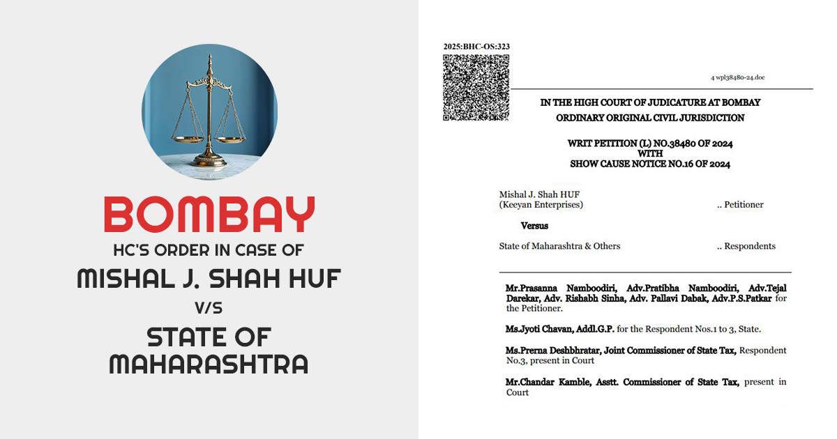 Bombay HC's Order In Case of Mishal J. Shah HUF vs. State of Maharashtra