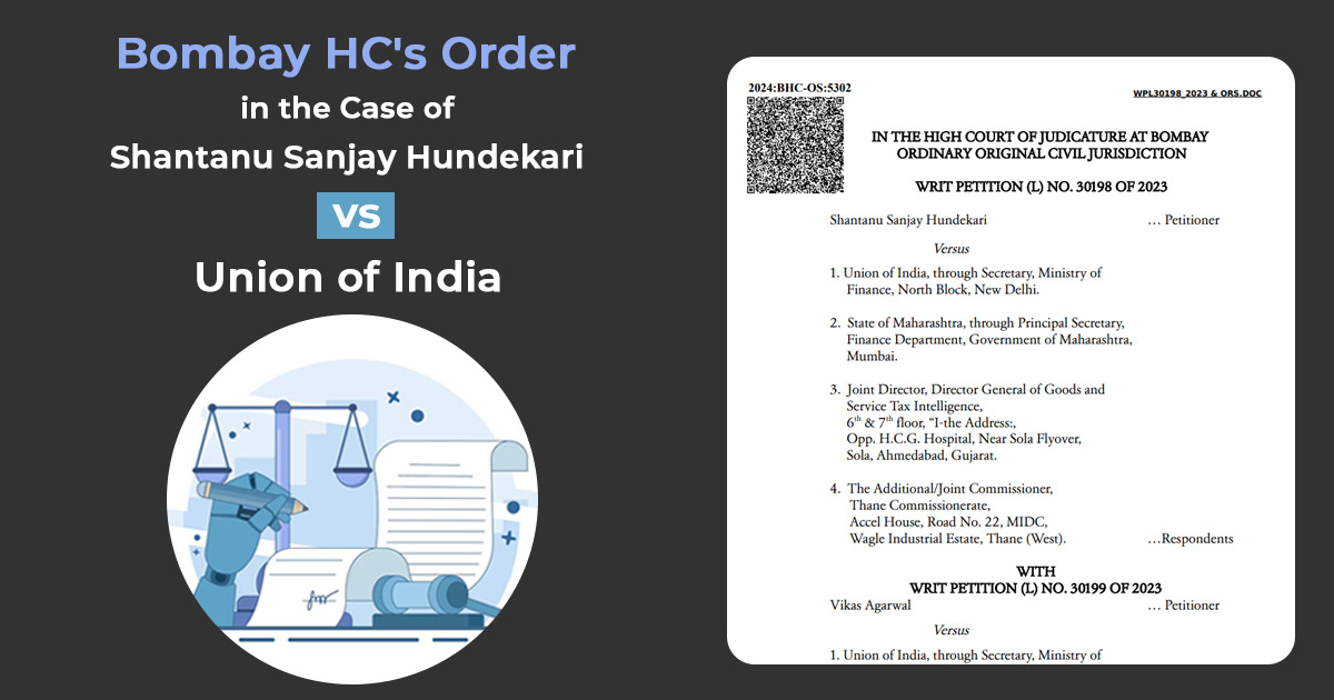 Bombay HC's Order in the Case of Shantanu Sanjay Hundekari vs. Union of India