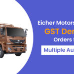 Eicher Motors Receives GST Demand Orders from Multiple Authorities