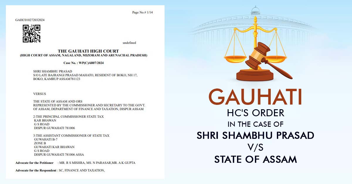 Gauhati HC's Order In the Case of Shri Shambhu Prasad Vs. State of Assam