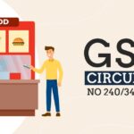 GST Circular No 240/34/2024