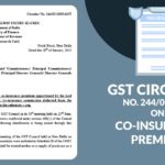 GST Circular No. 244/01/2025 on Co-Insurance Premium