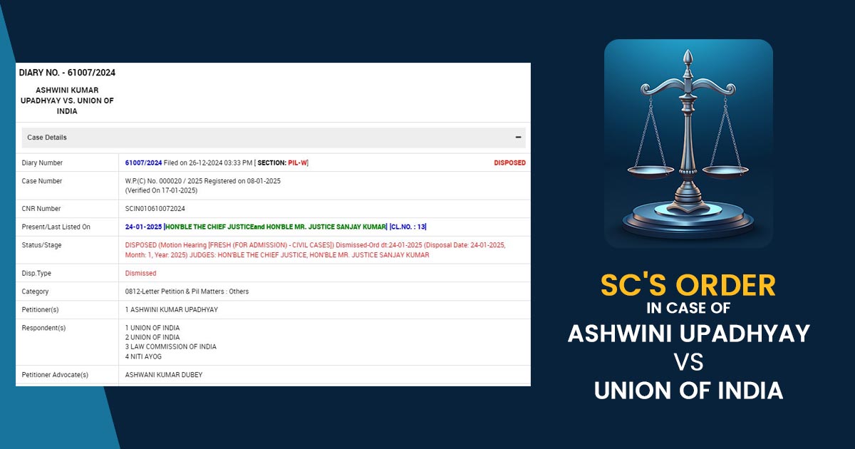 SC's Order In Case of Ashwini Upadhyay vs. Union of India