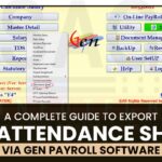 A Complete Guide to Export an Attendance Sheet via Gen Payroll Software