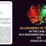 Allahabad HC's Order in The Case of M/S Bhagwan Das Agrahari vs. State Of U.P.