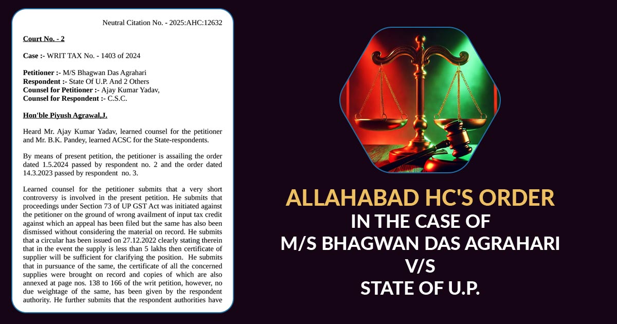 Allahabad HC's Order in The Case of M/S Bhagwan Das Agrahari vs. State Of U.P.