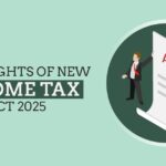 Key Insights of the New Income Tax Act 2025